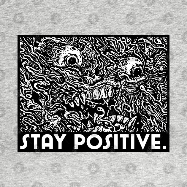 Stay Positive by CherryMothCake